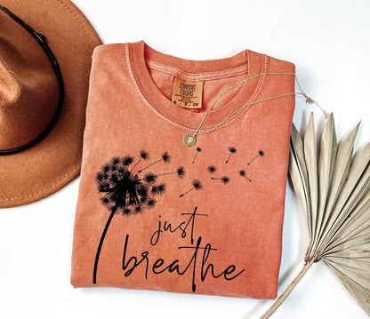 Comfort Colors® Just Breathe Dandelion T-Shirt, Cute Flying Dandelion Shirt, Nature Lovers Tee, Cute Women Gift